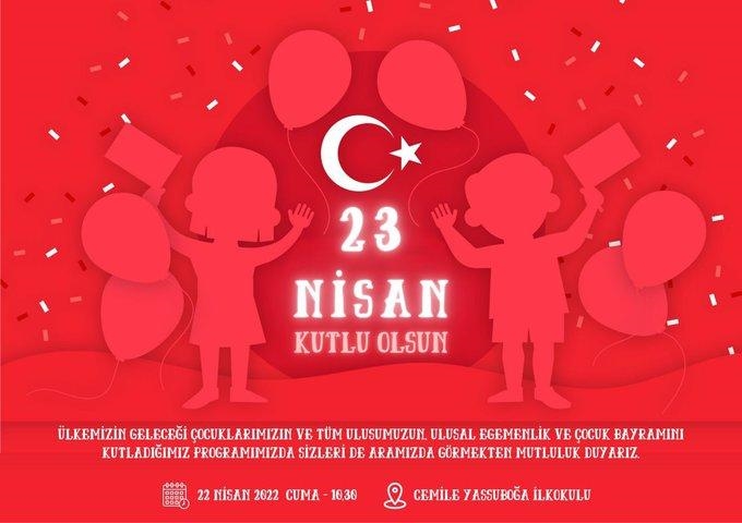 23 Nisan Ulusal Egemenlik ve Çocuk Bayramı kutlanıyor.