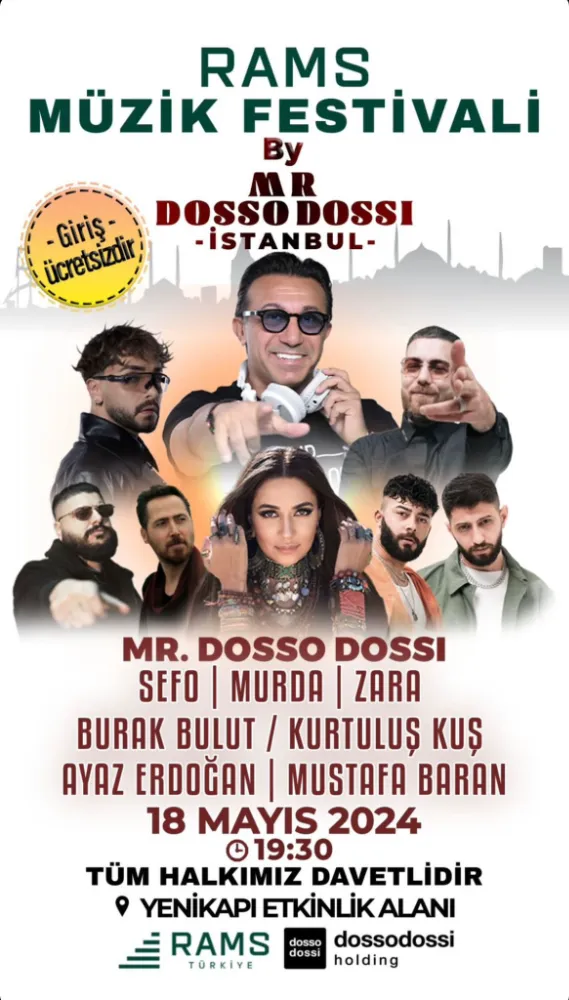 RAMS Türkiye ve Dosso Dossi Holding iş birliğiyle 18 Mayıs Cumartesi günü Yenikapı Etkinlik Alanı’nda büyük konser