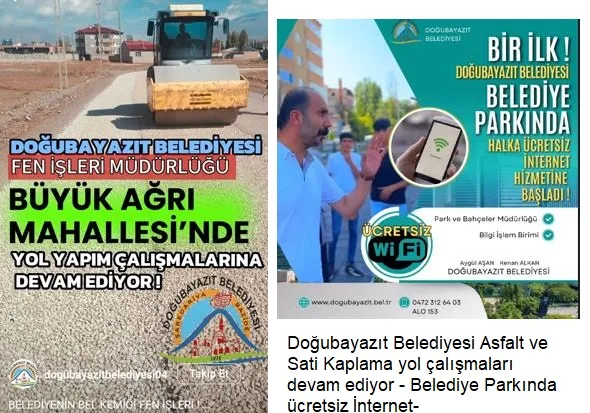 Doğubayazıt Belediyesi Asfalt ve Sati Kaplama yol çalışmaları devam ediyor - Belediye Parkında ücretsiz İnternet-