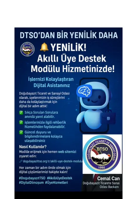 Doğubayazıt Ticaret ve Sanayi Odası Akıllı Üye Destek Modülü hizmetinizde