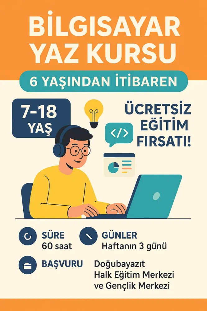 Doğubayazıt Halk Eğitim ve Gençlik Merkezi Bilgisayar Yaz Kursu başlıyor