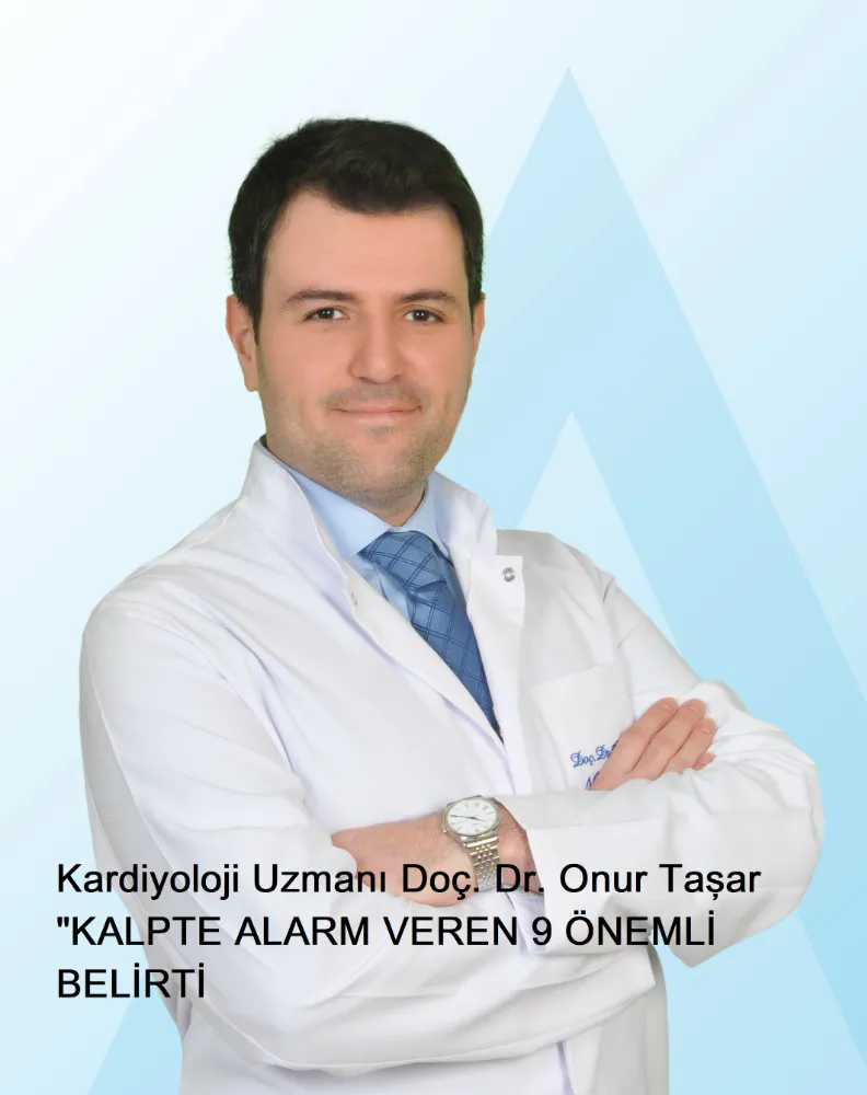 Kardiyoloji Uzmanı Doç. Dr. Onur Taşar 