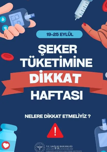 Dünya Şeker Tüketimine Dikkat Haftası