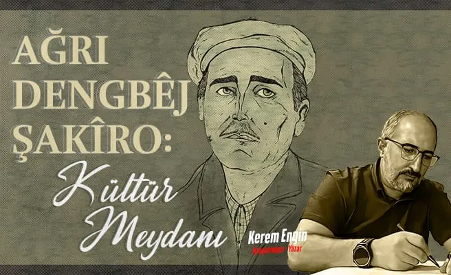 AĞRI DENGBÊJ ŞAKÎRO KÜLTÜR MEYDANI