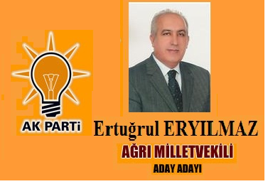ERTUİRUL ERYILMAZ AK PARTİDEN ADAY ADAYI OLDU